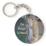 Hang in There Squirrel keychains
