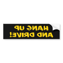 Hang Up And Drive Front Bumper Sticker