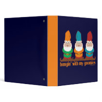 Hangin' With My Gnomies Vinyl Binder