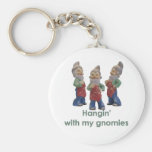 Hangin with my gnomies keychain