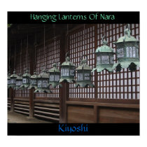 Hanging Lanterns Of Nara posters