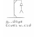 Hangman - Goodbye Cruel World