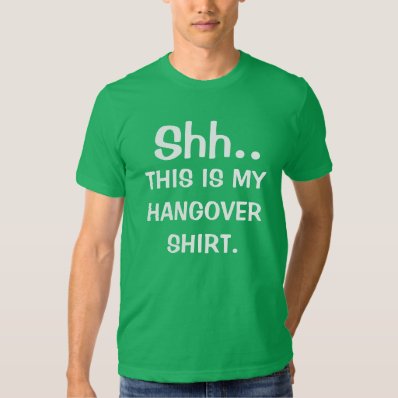 Hangover Shirt