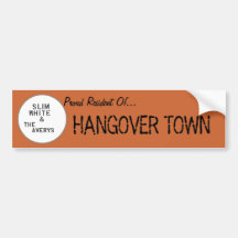 Hangover Town Bumper Sticker