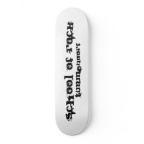 Hannes Custom skateboard (School OF skirt)