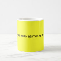 HAP-BEE 50TH BIRTHDAY HONEY mugs