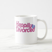 Happily Divorced Coffee Mug