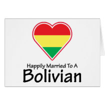 Happily Married Bolivian Greeting Cards
