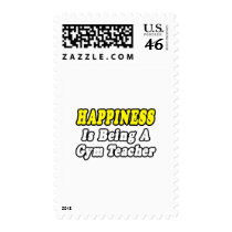 Happines...Gym Teacher postage by gymteachershirts Happines...Gym Teacher postage