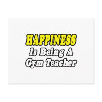 Happines...Gym Teacher postcards by gymteachershirts Happines...Gym Teacher postcards