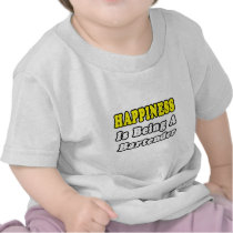 Happiness...Bartender T Shirt