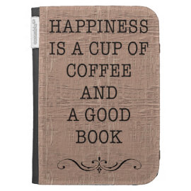 Happiness Cup of Coffee & A Good Book Kindle Case