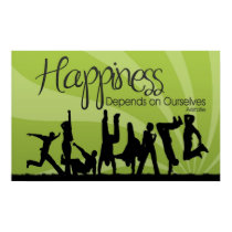 Happiness Depends Inspirational Poster Print