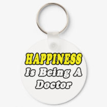 Happiness...Doctor keychains
