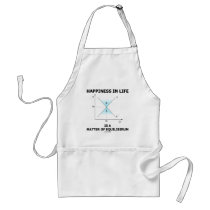 Happiness In Life Is A Matter Of Equilibrium aprons by wordsunwords Happiness In Life Is A Matter Of Equilibrium aprons
