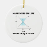 Happiness In Life Is A Matter Of Equilibrium Christmas Ornaments