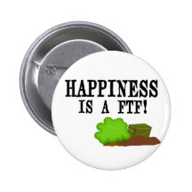 Happiness is a FTF!