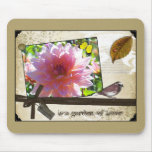 Happiness is a garden of Love Mouse Pads