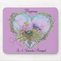 Happiness Is A Lavendar Mousepad