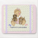 Happiness Is A New Puppy Girl mousepads