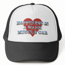 Happiness is a Warm Muscle Car II hats