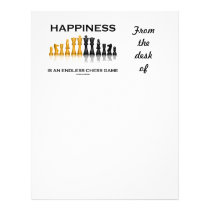 Happiness Is An Endless Chess Game Letterhead