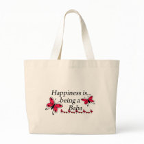 Happiness Is Being A Baba BUTTERFLY Bags