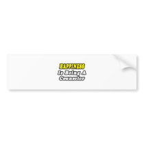 Happiness Is Being a Counselor bumper stickers