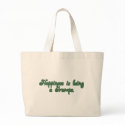Happiness is being a Gramps bags