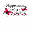 Happiness Is Being A Grandma BUTTERFLY t-shirts