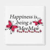 Happiness Is Being A MeeMaw BUTTERFLY Magnets