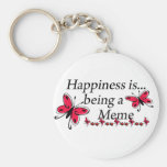 Happiness Is Being A Meme BUTTERFLY Key Chains