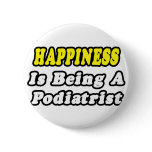 Happiness Is Being a Podiatrist