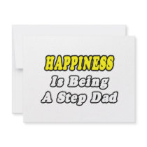 Happiness Is Being a Step-Dad invitations