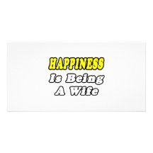 Happiness Is Being a Wife Photo Card Template