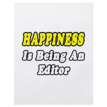 Happiness Is Being an Editor flyers