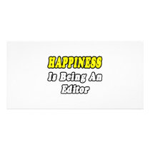 Happiness Is Being an Editor Custom Photo Card
