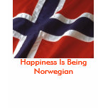 Happiness Is Being Norwegian Tee Shirts