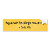 'Happiness Is..' Bumper Sticker bumper stickers