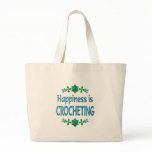 Happiness is Crocheting Bag