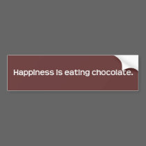 Happiness Is Eating Chocolate Bumper Sticker bumper stickers