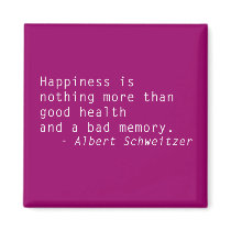 Happiness is Good Heath Quotation Magnet