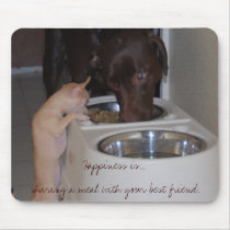 Happiness is sharing a meal with your best friend. mousepads