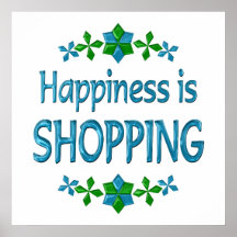 Happiness is Shopping Print