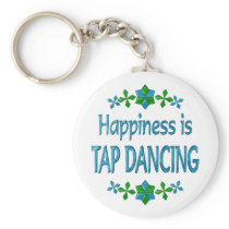 Happiness is Tap Dancing Keychains