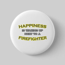 Happiness Is Waking Up .. Firefighter