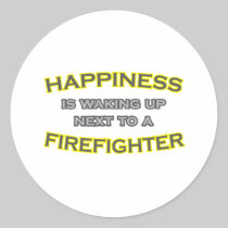 Happiness Is Waking Up .. Firefighter Stickers