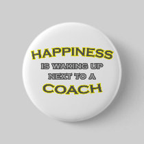Happiness Is Waking Up Next To a Coach