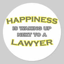 Happiness Is Waking Up Next To a Lawyer Round Stickers