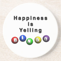 Happiness Is Yelling BINGO coasters
